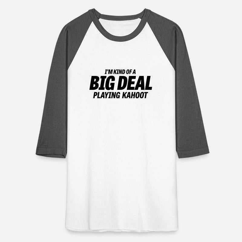 Big Deal–Kahoot