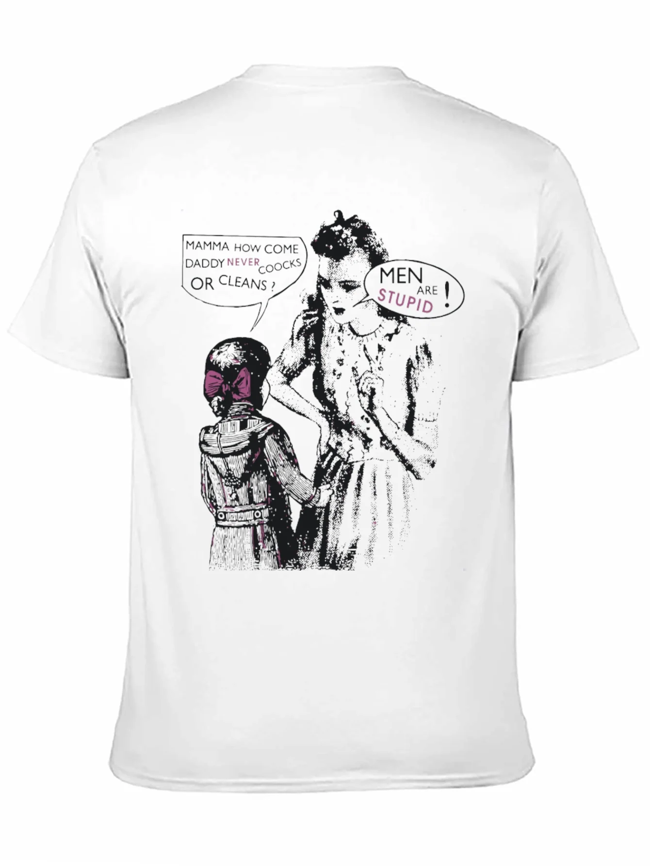 Edgy Graphic Tee - Never Trust Stupid Men
