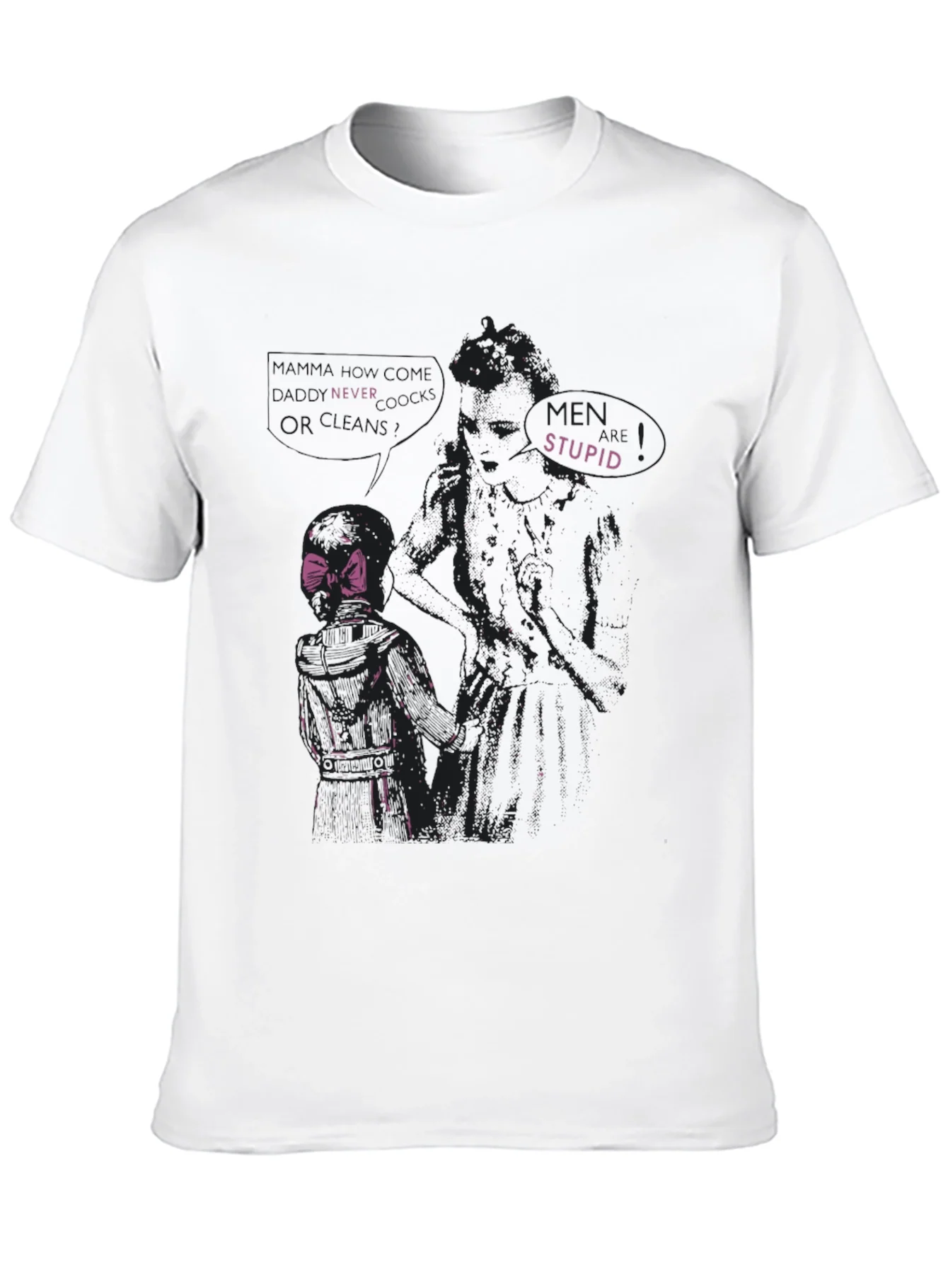 Edgy Graphic Tee - Never Trust Stupid Men