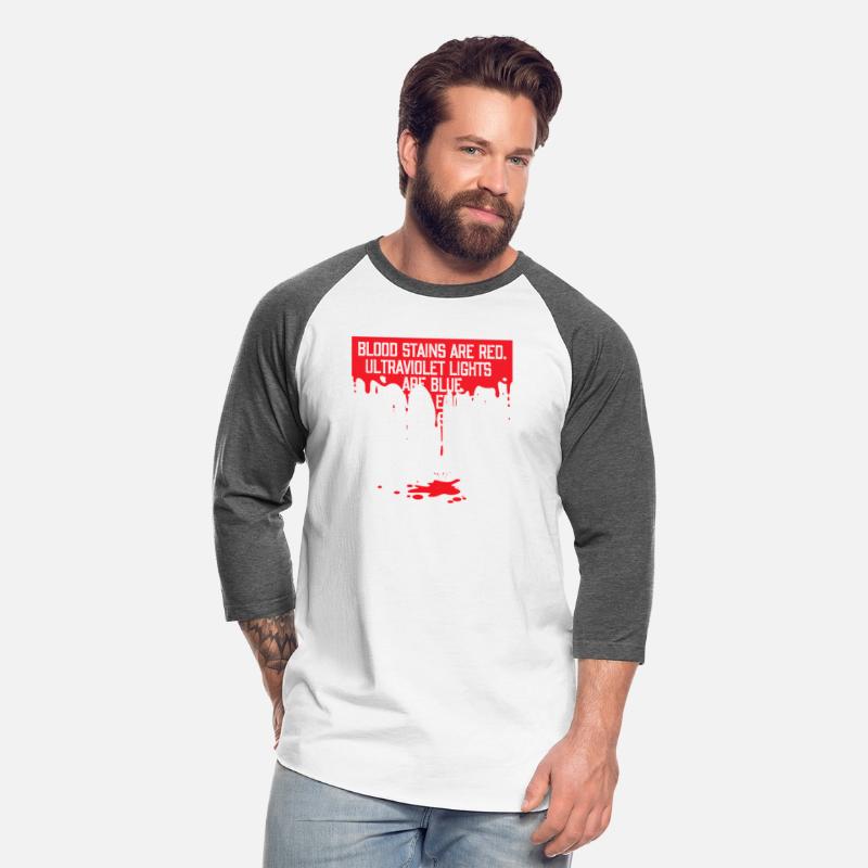 Blood Stains Are Red Ultraviolet Lights Are Blue
