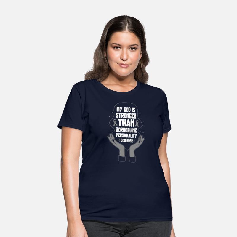 Borderline Personality Disorder Shirt, God Is