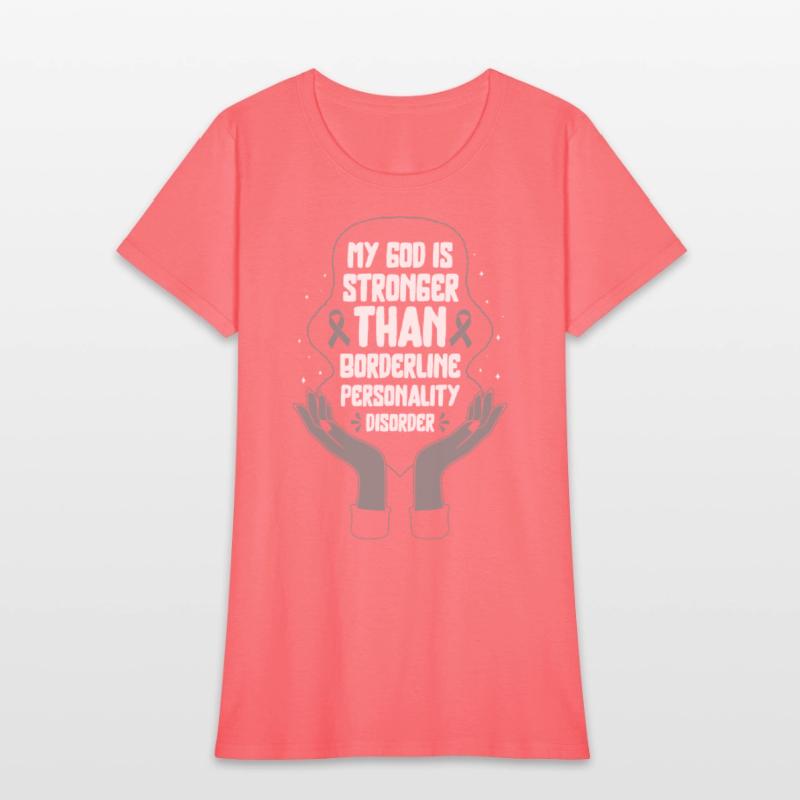 Borderline Personality Disorder Shirt, God Is