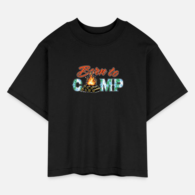 Born to camp