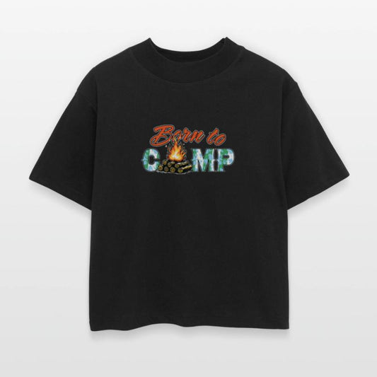 Born to camp