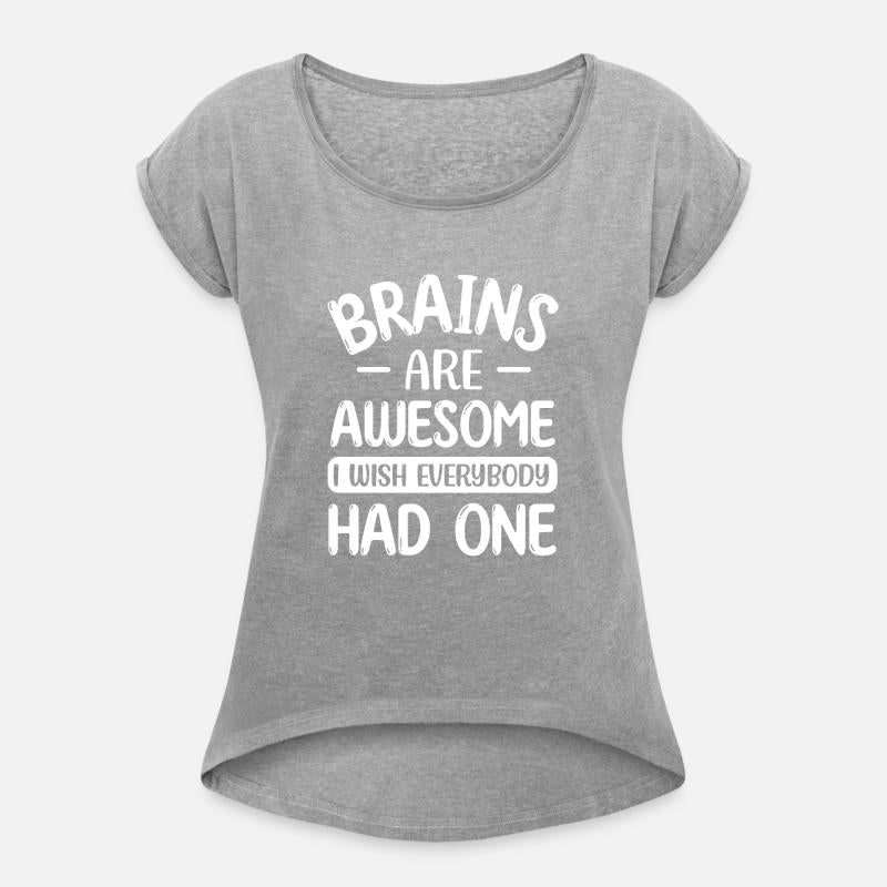 Brains Are Awesome