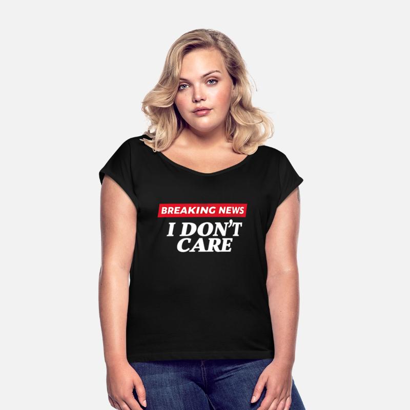 Breaking News I Don't Care Funny Sarcastic Meme