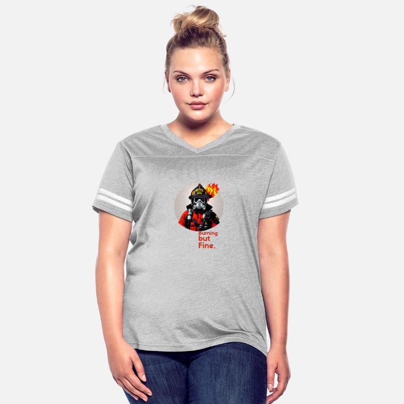 Burning But Fine - Firefighter