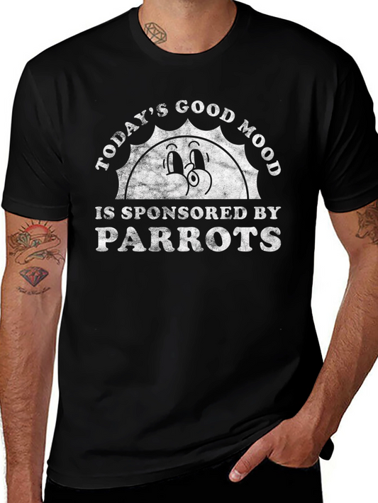 Todays Good Mood Parrots Graphic T-Shirt
