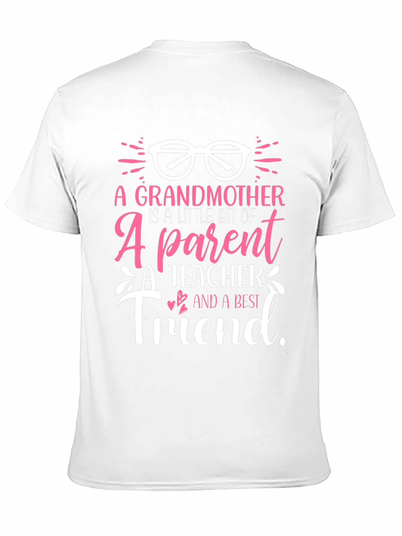 Grandmother is a Little Bit Of Everything T-Shirt