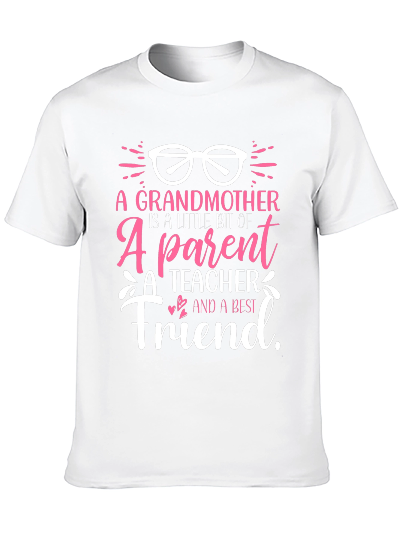 Grandmother is a Little Bit Of Everything T-Shirt