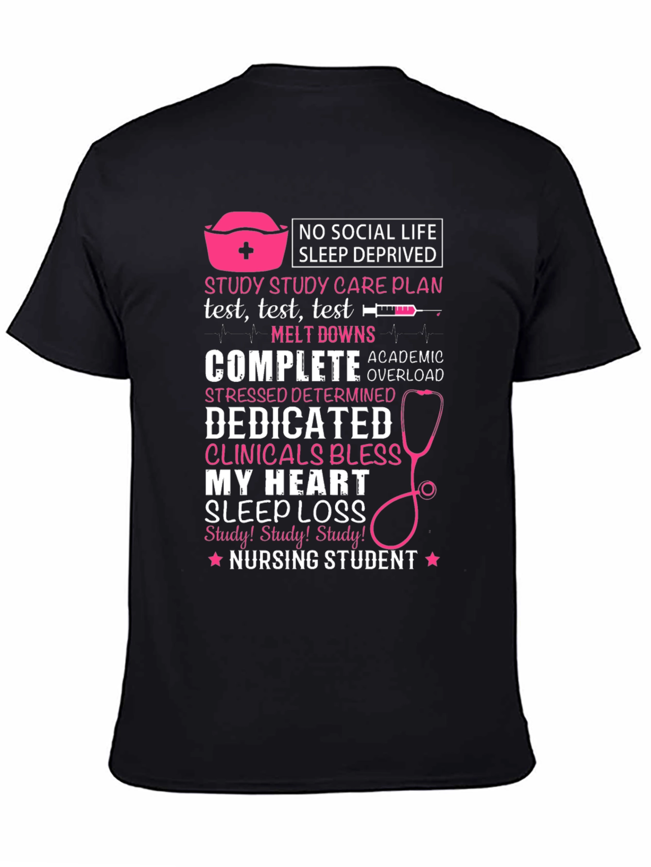 Nursing Student T-Shirt - No Social Life Sleep Deprived