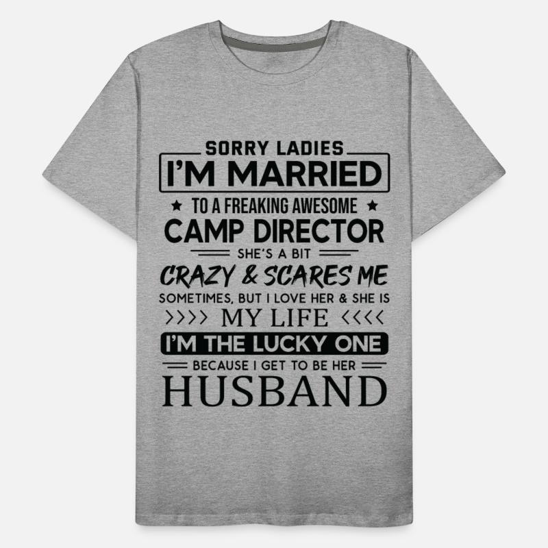 Camp Director Funny Saying For Husband