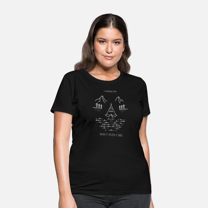 Camping Hair Don't Even Care - Women's camping