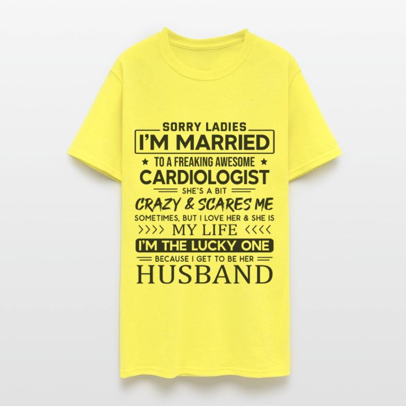 Cardiologist Funny Saying For Husband