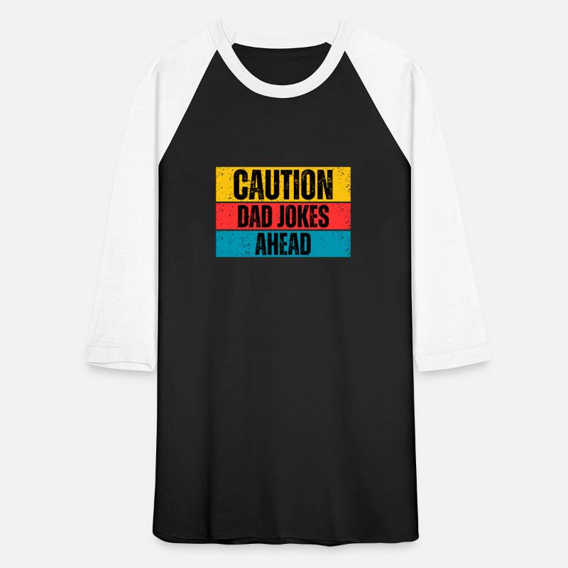Caution Dad Jokes Ahead