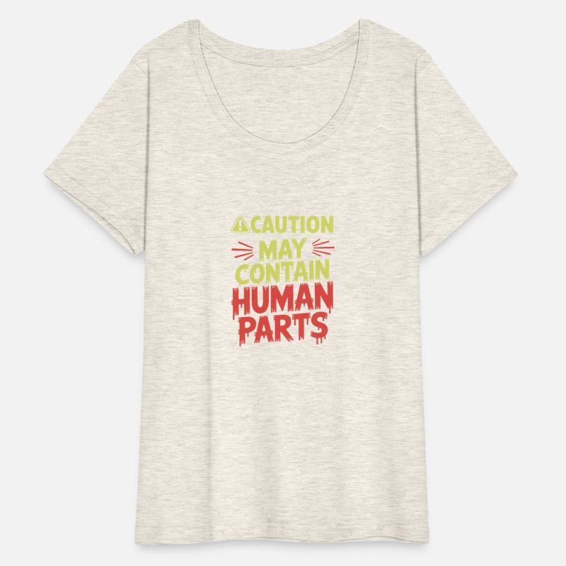 Caution May Contain Human Parts Halloween
