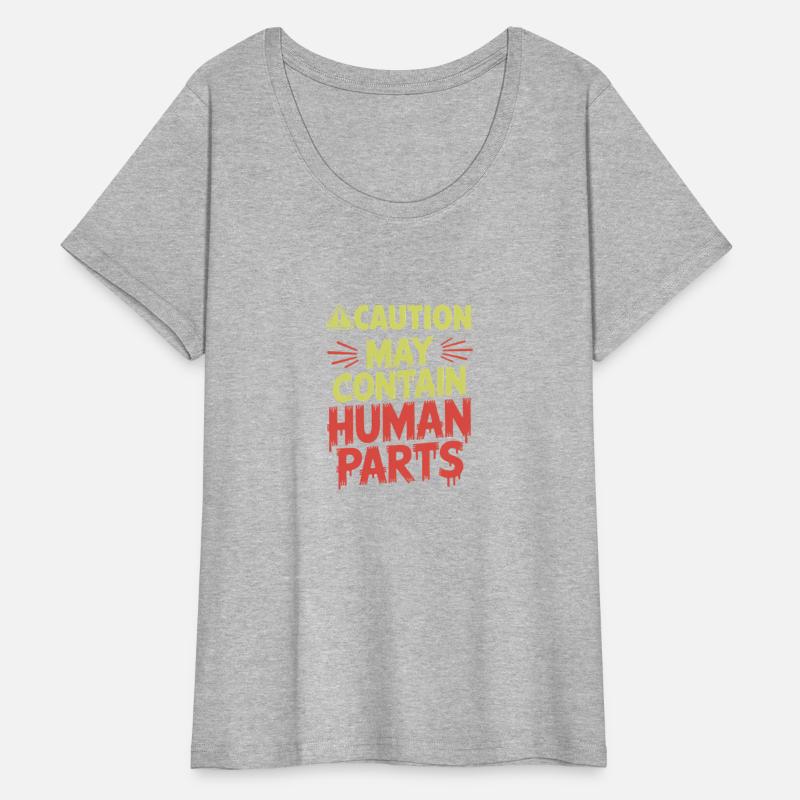 Caution May Contain Human Parts Halloween