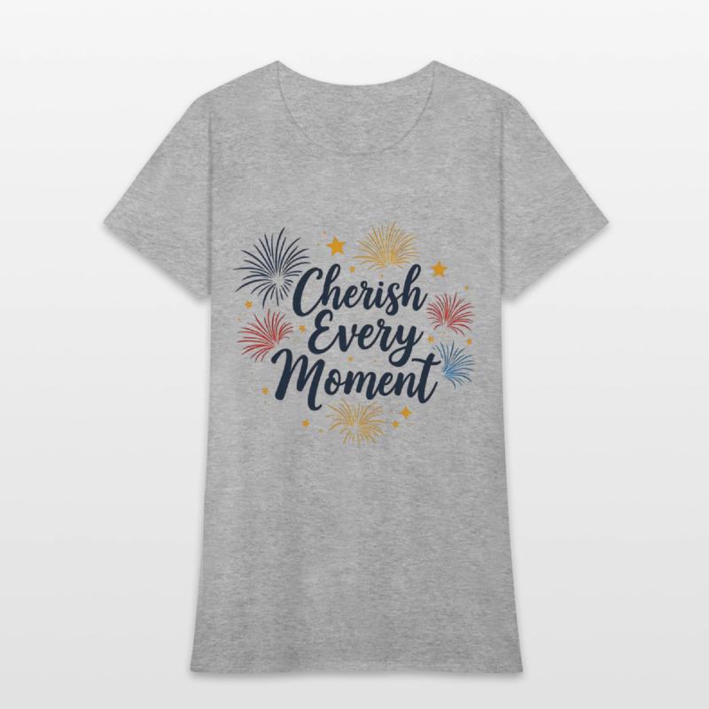 Cherish Every Moment - Happy New Year