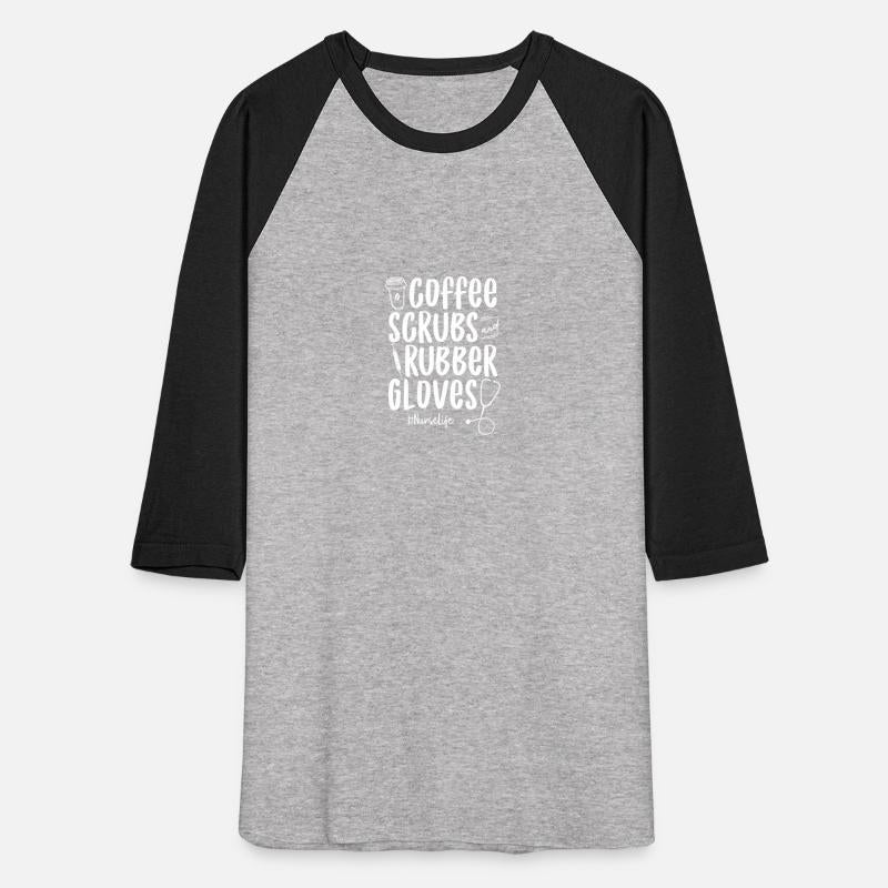Coffee Scrubs & Rubber Gloves Proud Funny Nurse Gi
