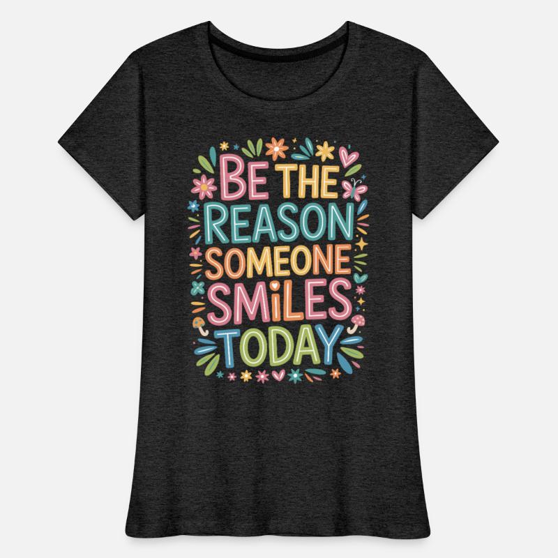 Colorful Be The Reason Someone Smiles Today Quote