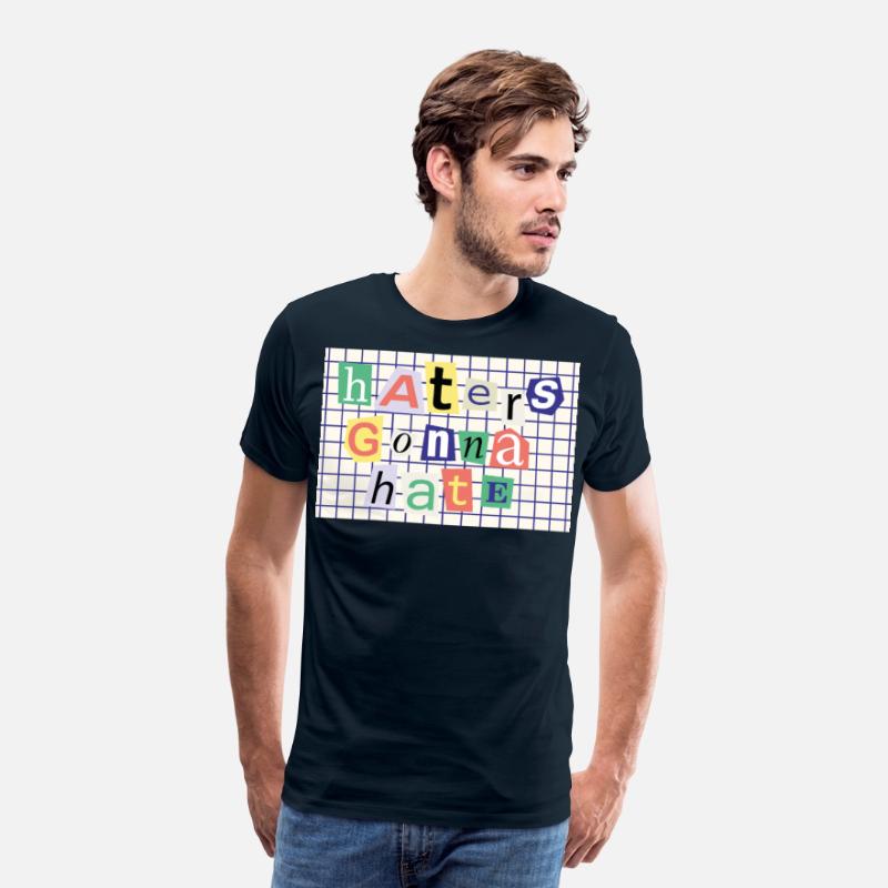 Colorful Haters Gonna Hate Design