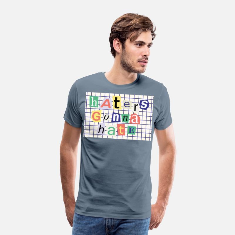 Colorful Haters Gonna Hate Design