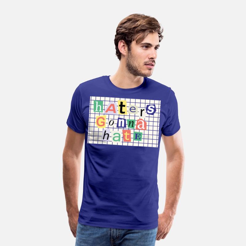 Colorful Haters Gonna Hate Design