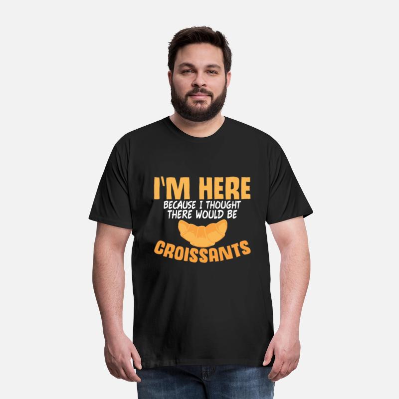 Croissants Lover Joke Food Coffee Shop Patisseries