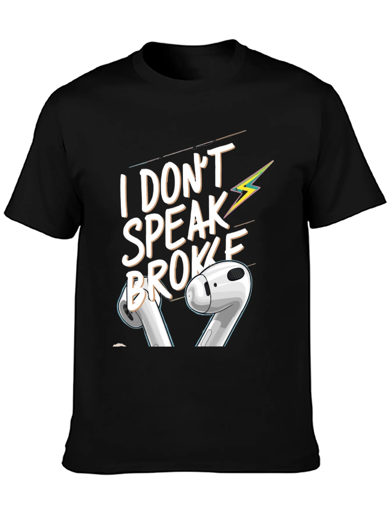 I Dont Speak Broke Black Graphic T-Shirt