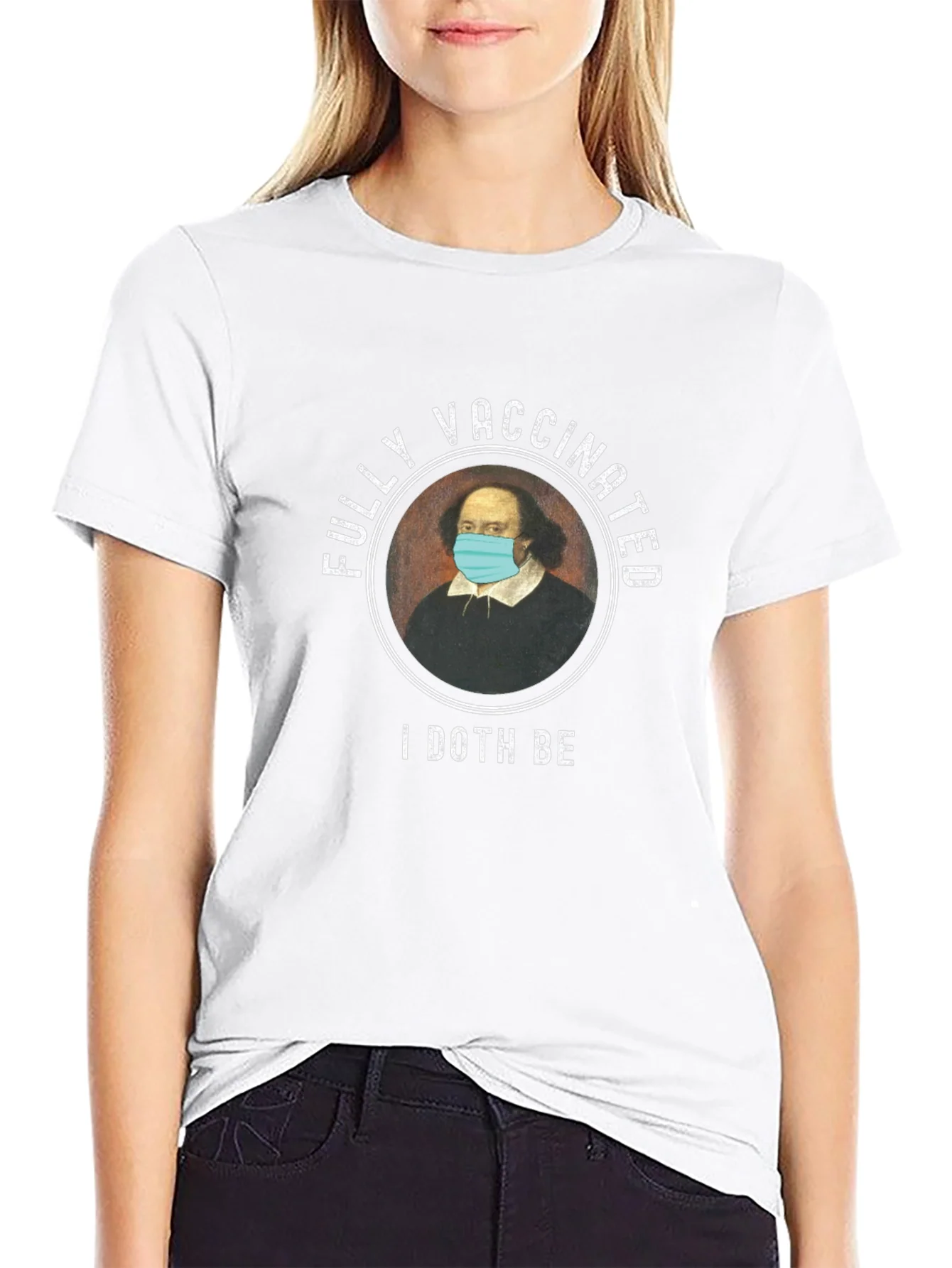 Vaccinated Shakespeare T-Shirt - I Doth Be