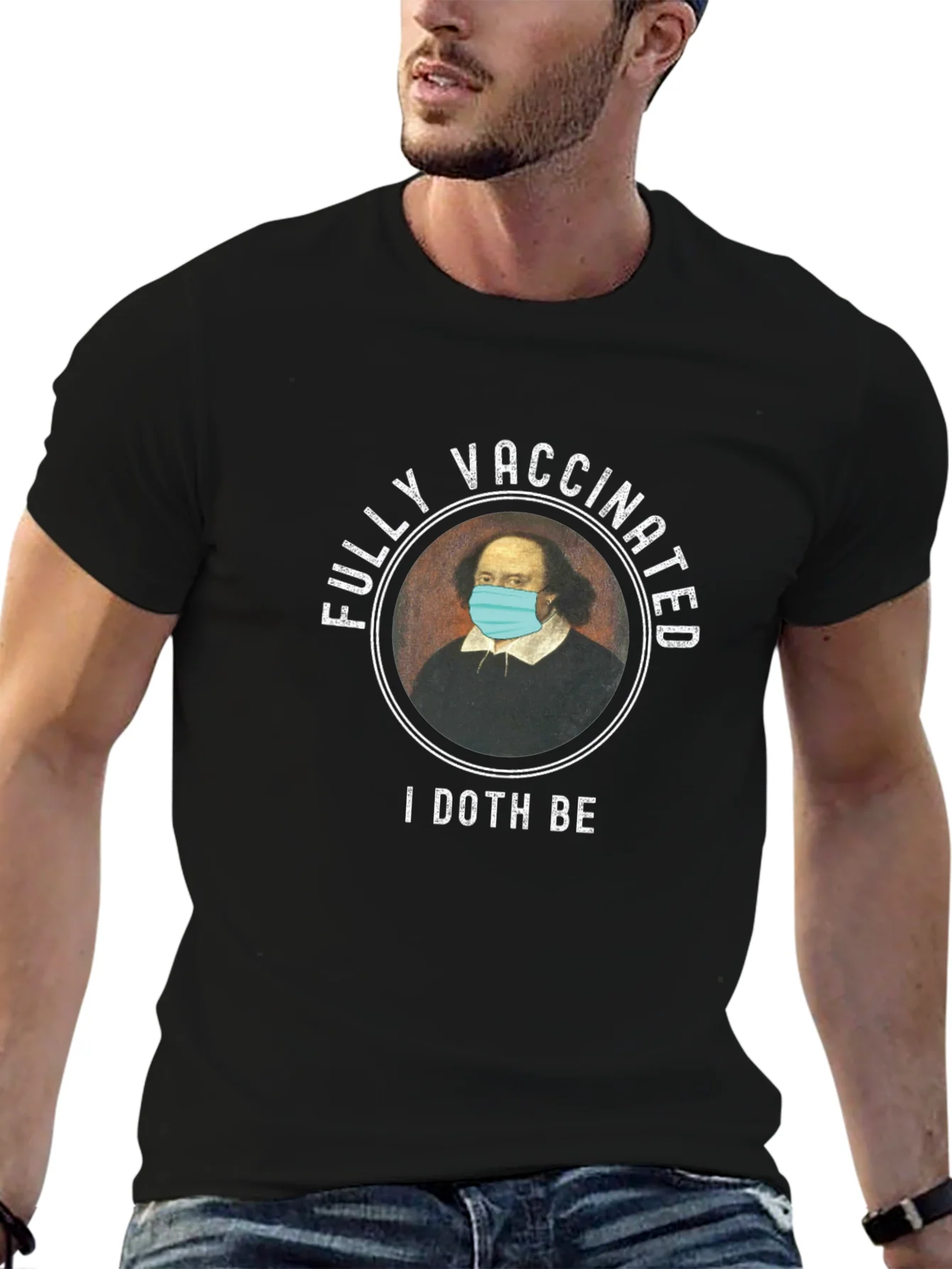Vaccinated Shakespeare T-Shirt - I Doth Be