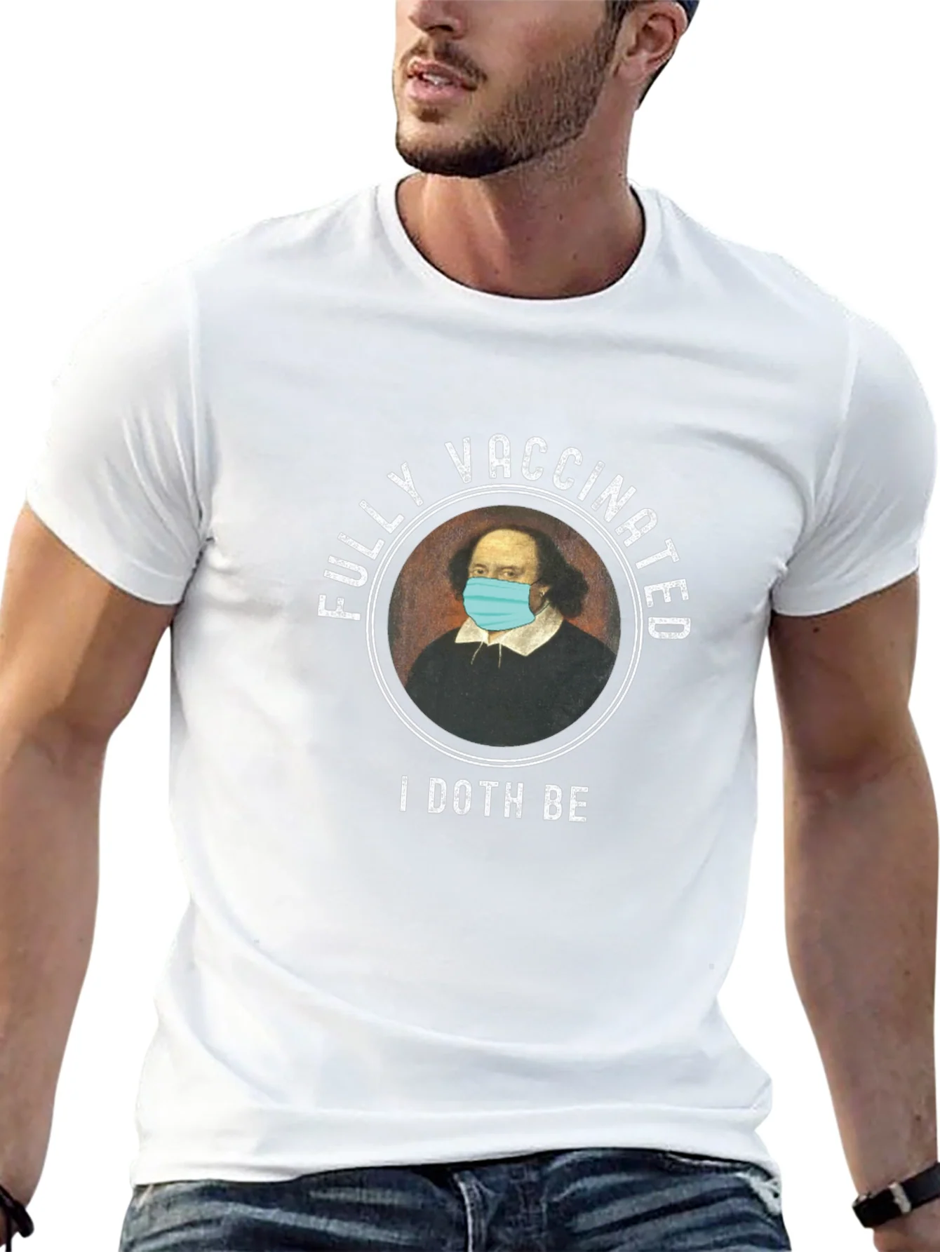 Vaccinated Shakespeare T-Shirt - I Doth Be