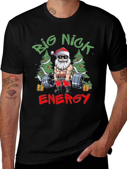 Big Nick Energy Santa T-Shirt - Christmas Gym Wear