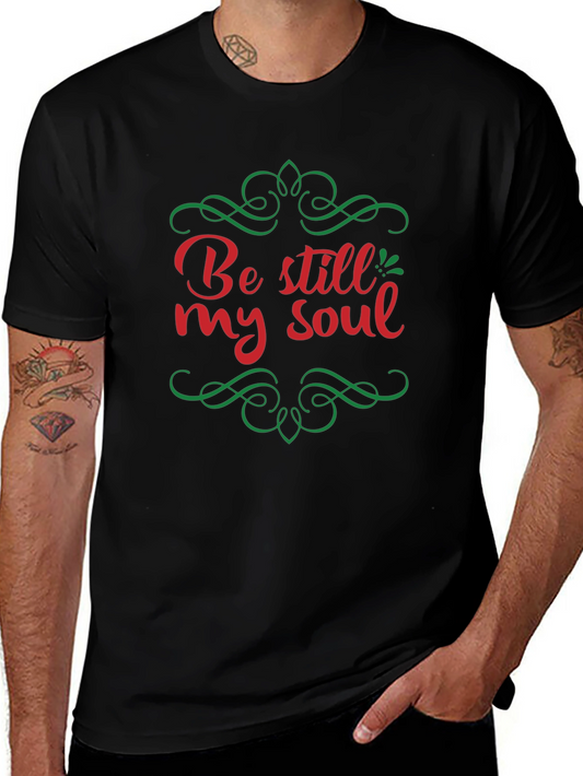 Be Still My Soul Graphic Tee - Christian Inspired