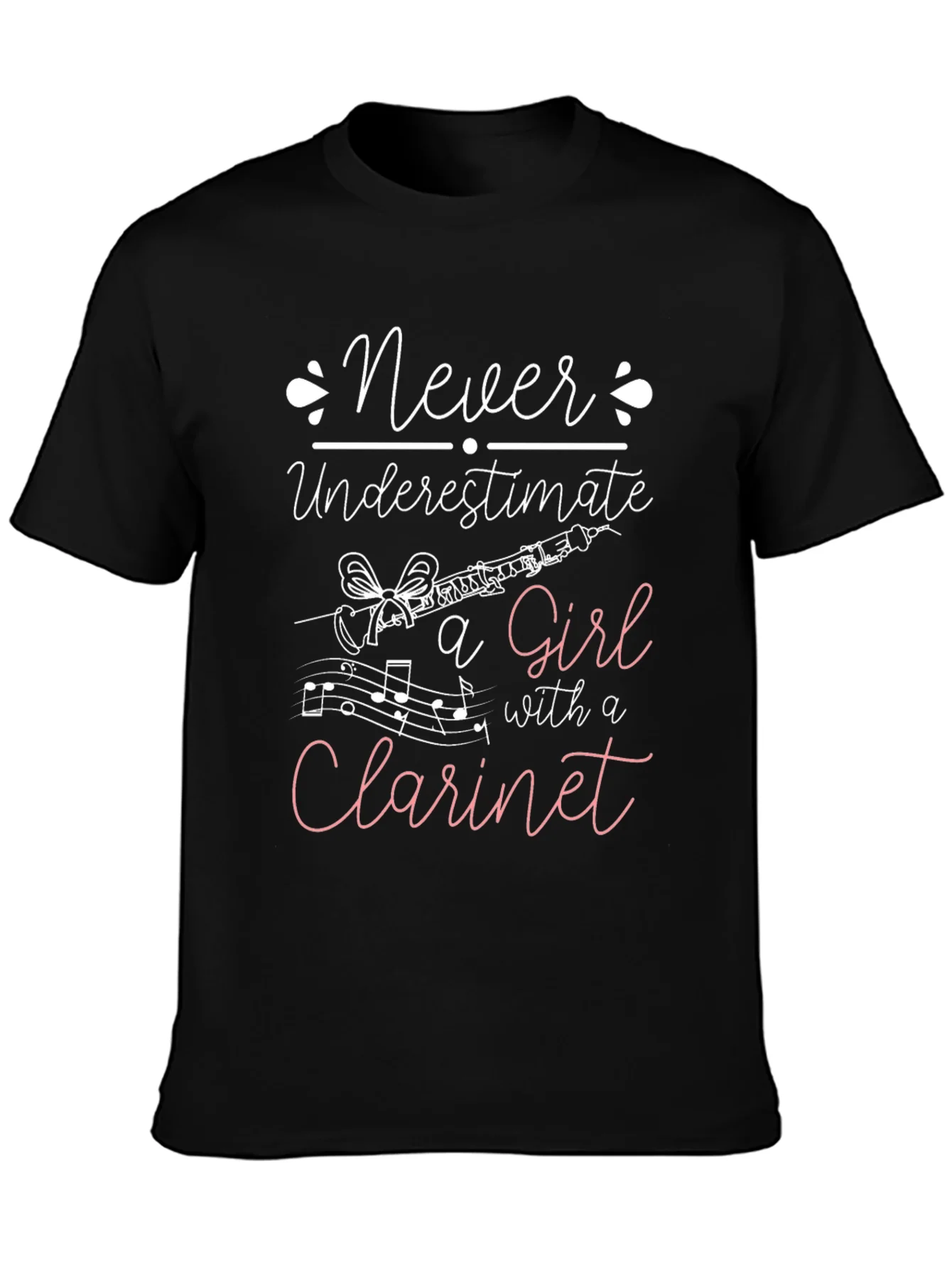 Never Underestimate Clarinet Girl T-Shirt