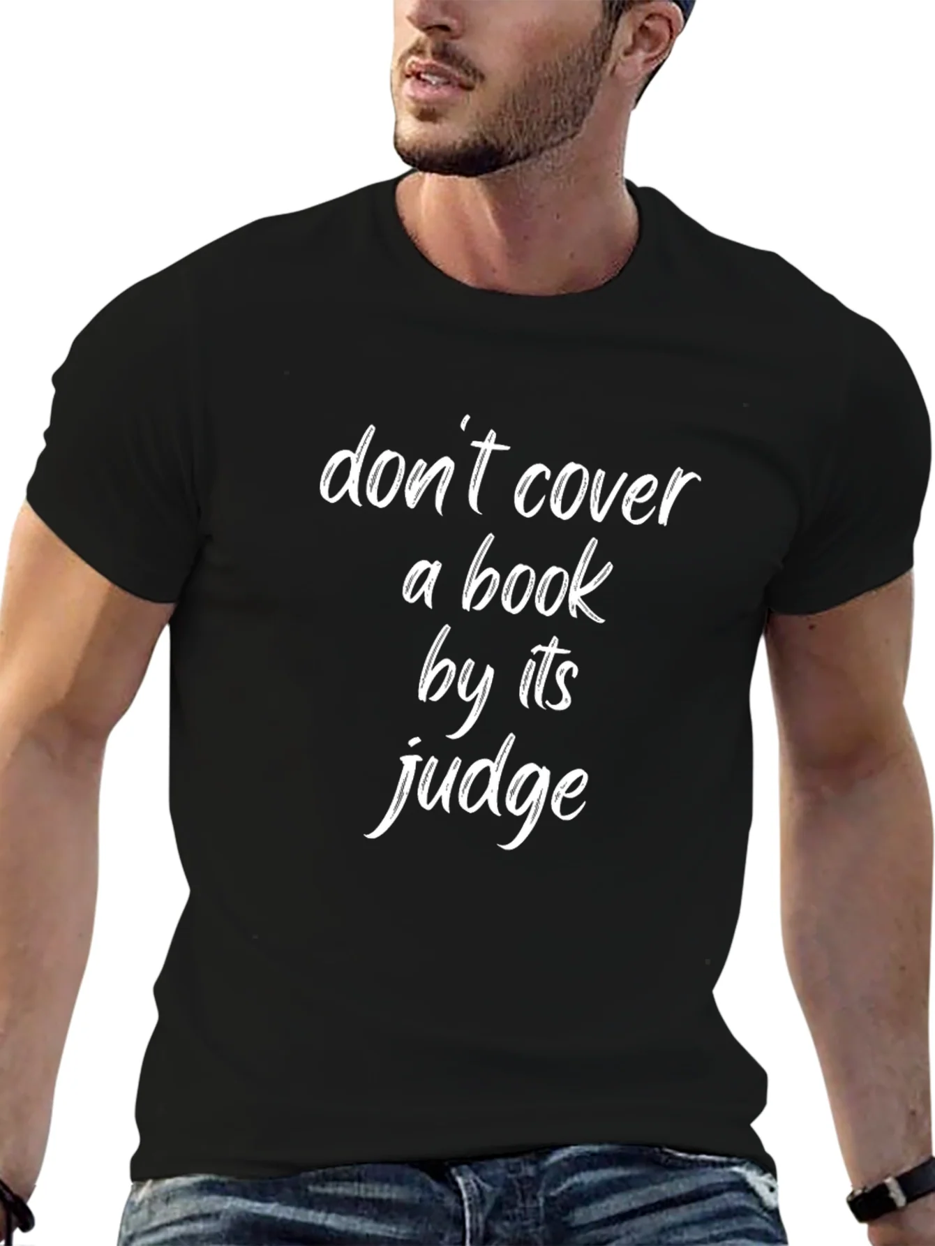 Dont Cover a Book by Its Judge T-Shirt