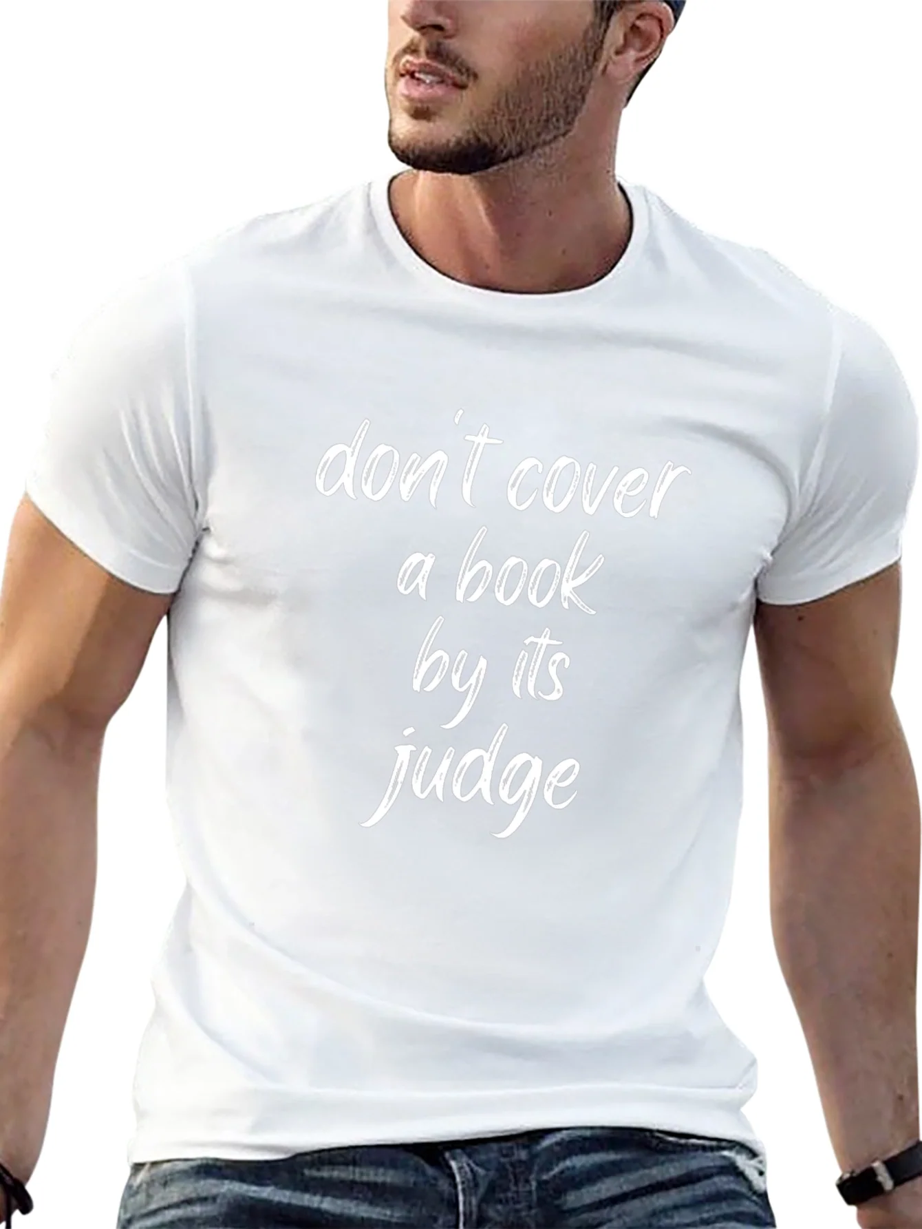 Dont Cover a Book by Its Judge T-Shirt