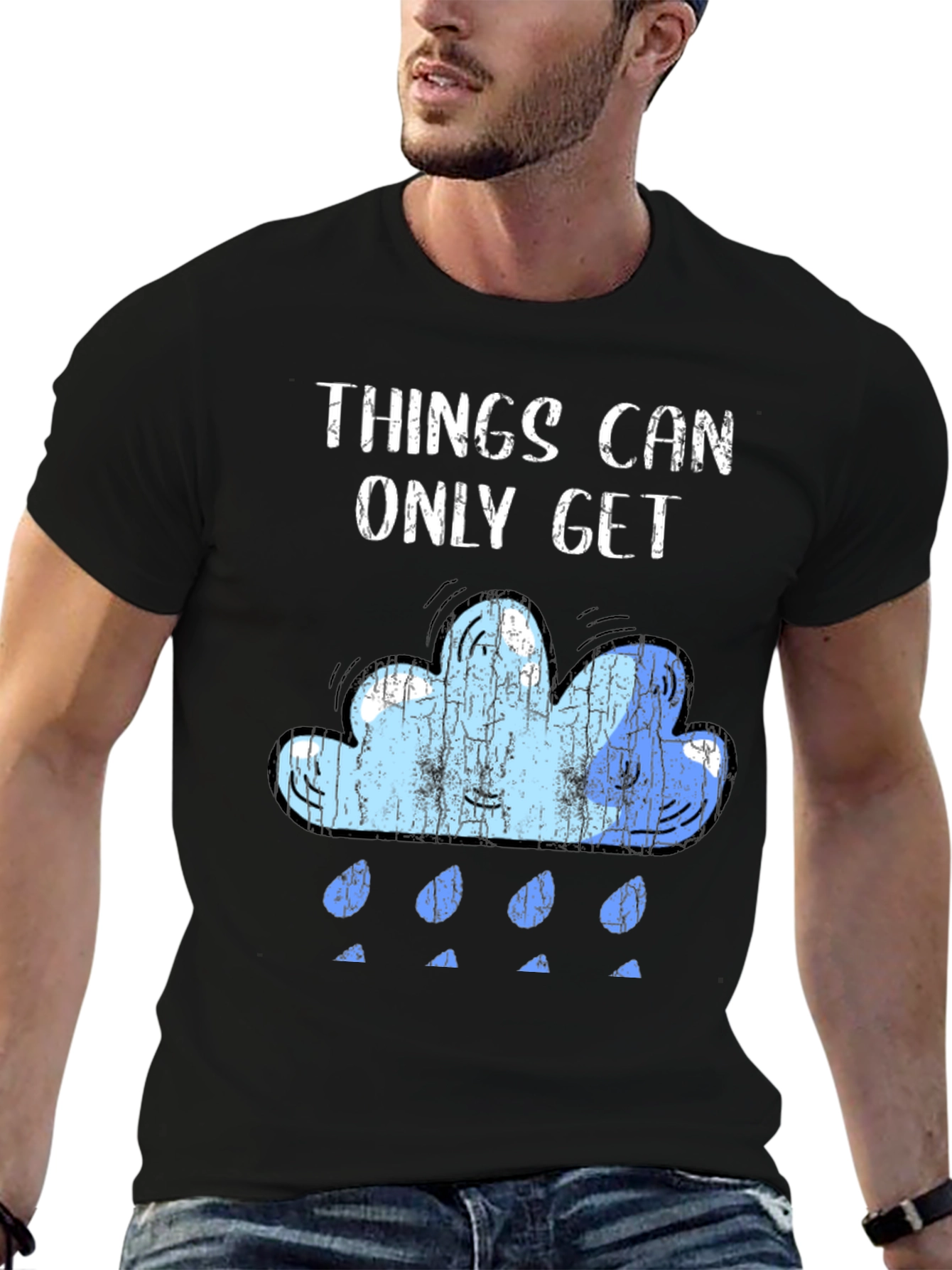 Things Can Only Get Better Graphic Tee