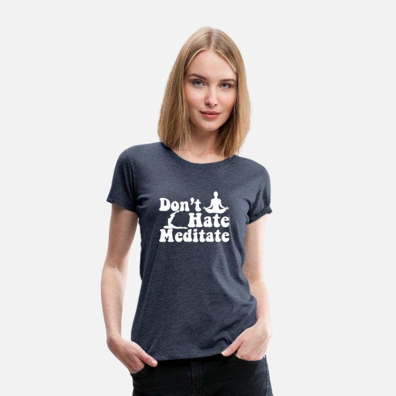Don't Hate Meditate