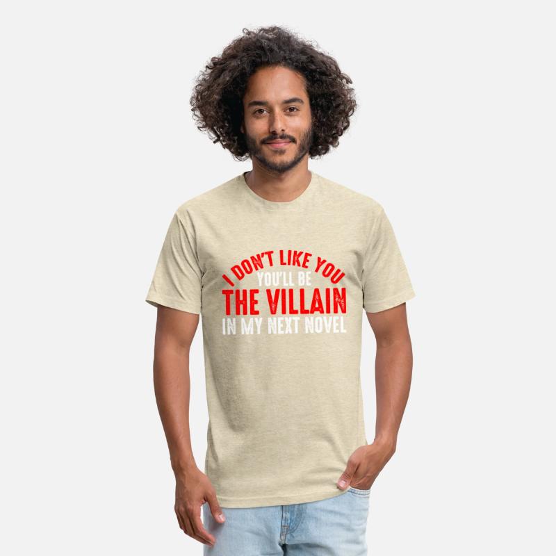 Don't Like You, You'll Be The Villain In My Novel3