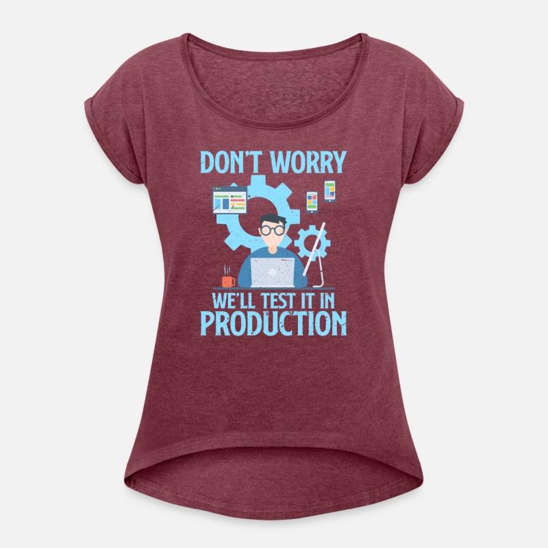 Don't Worry We'll Test It In Production Programmer