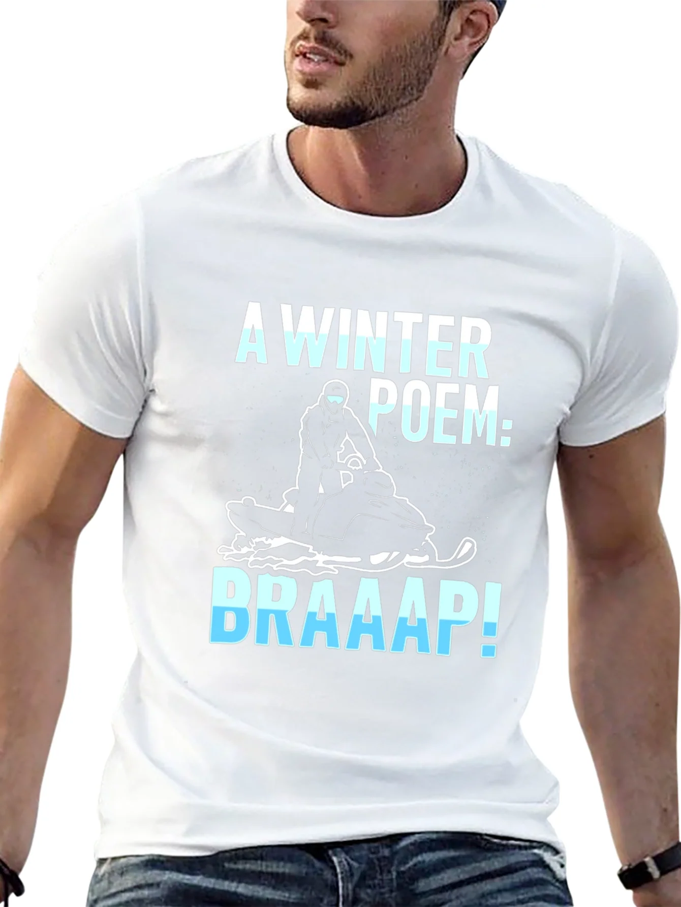 Winter Poem Braaap! Snowmobile Graphic Tee