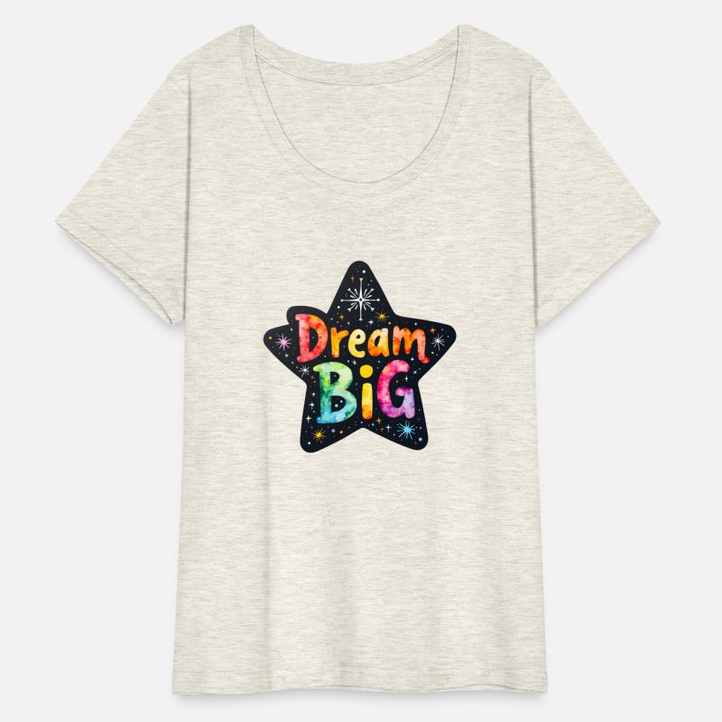 Dream Big - Inspirational Star Quote