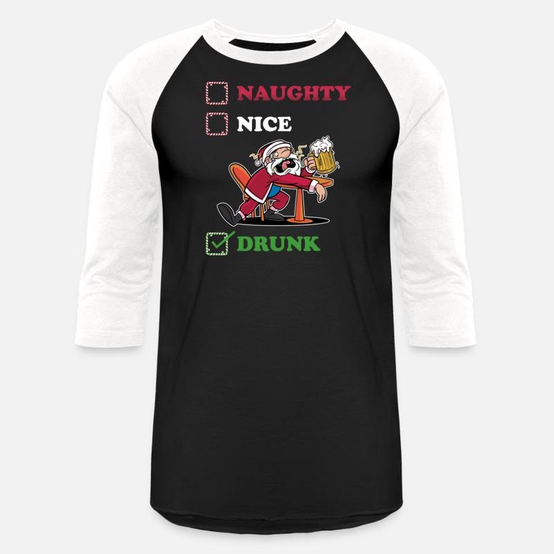 Drunk Christmas Funny Naughty Or Nice Gift