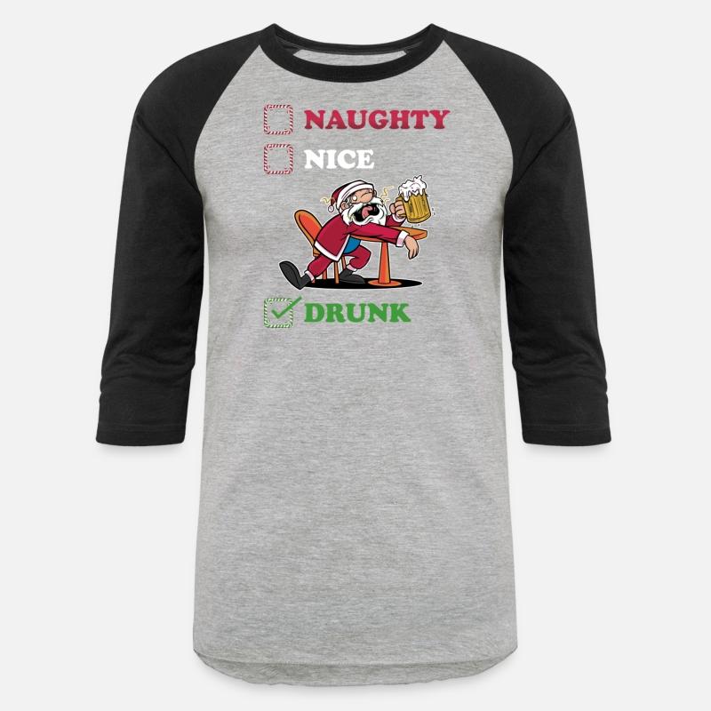 Drunk Christmas Funny Naughty Or Nice Gift