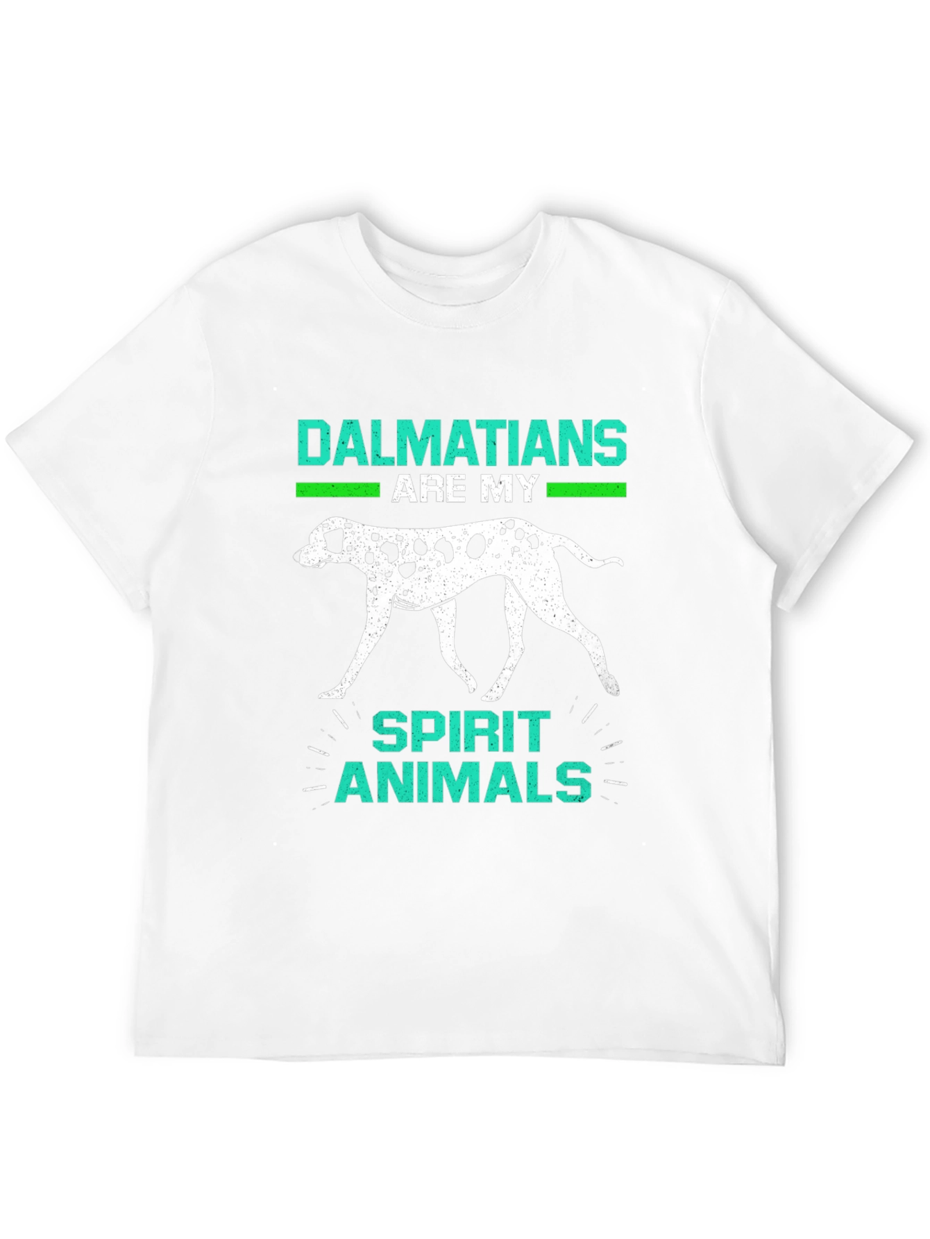 Dalmatians are My Spirit Animals T-Shirt