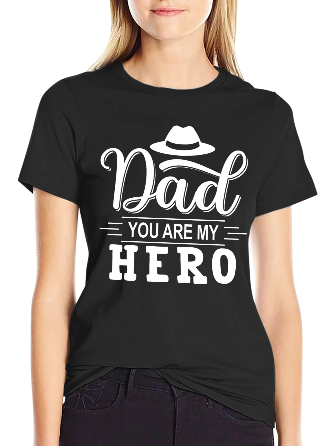 Dad You Are My Hero Black T-Shirt