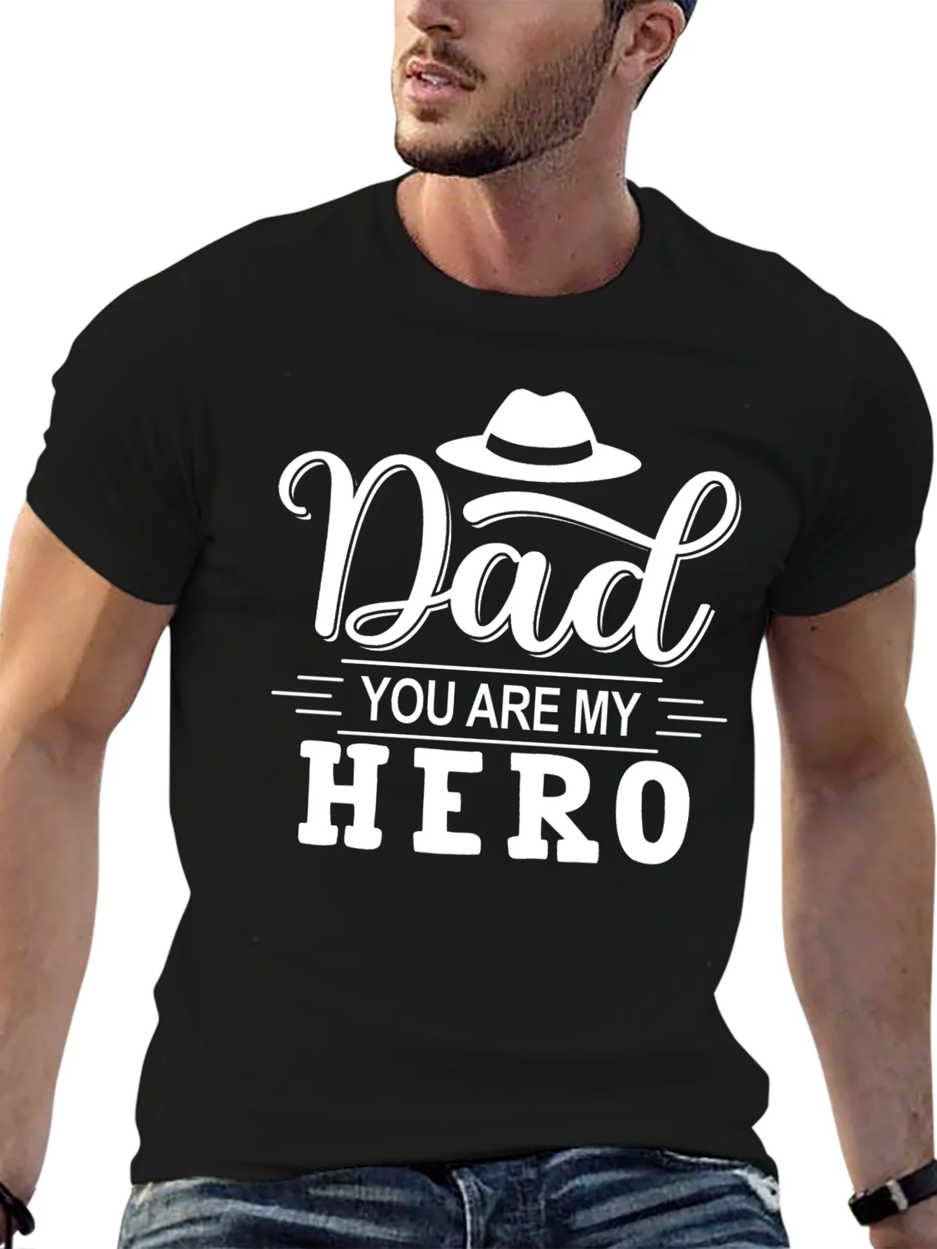 Dad You Are My Hero Black T-Shirt