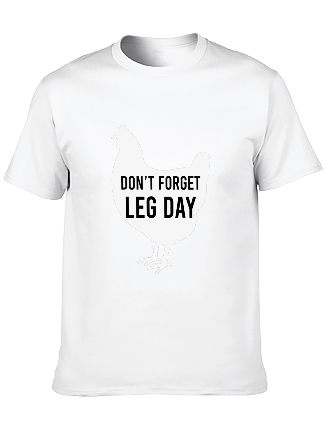 Funny Leg Day Chicken Graphic T-Shirt