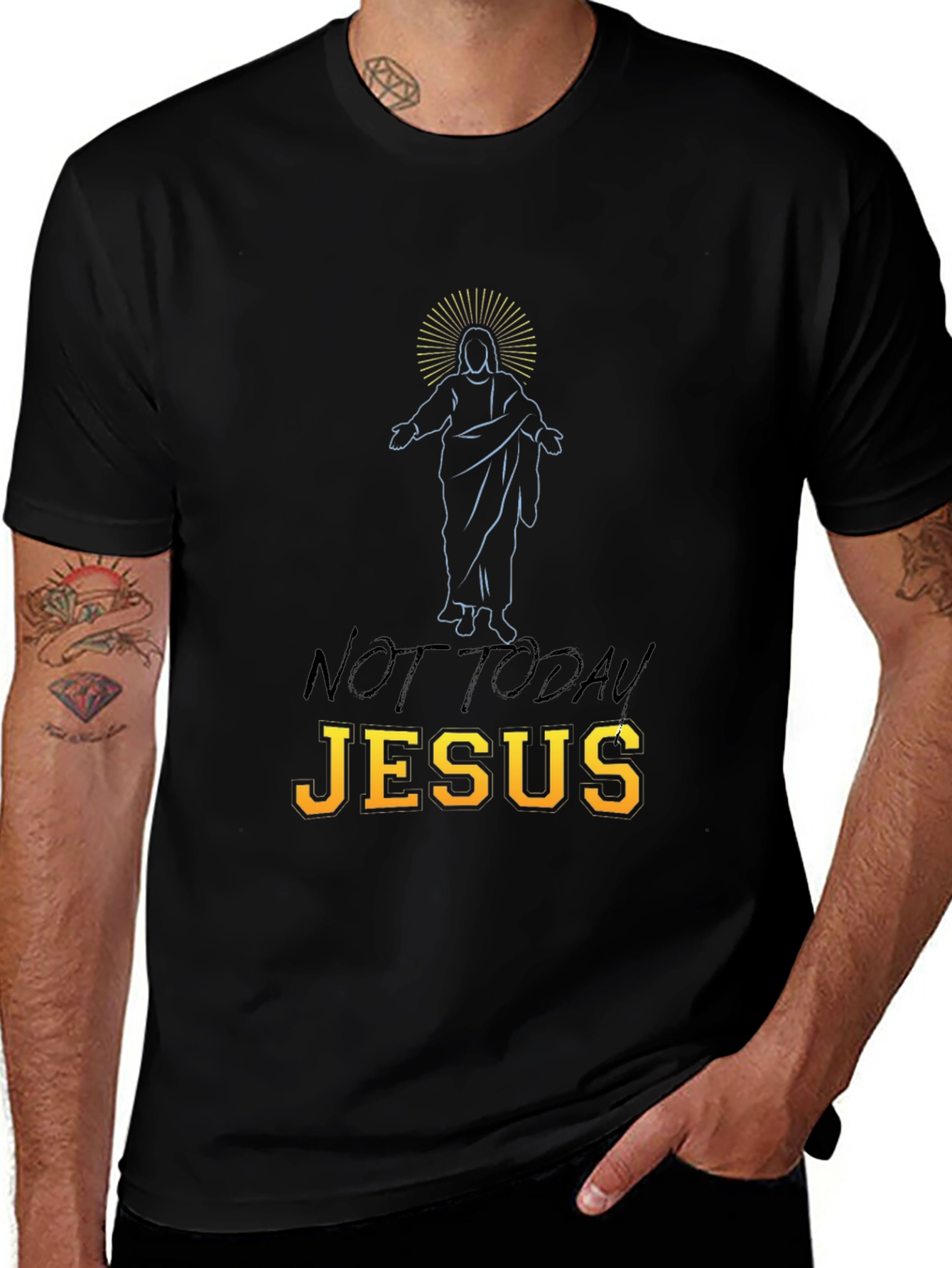 Not Today Jesus Graphic T-Shirt